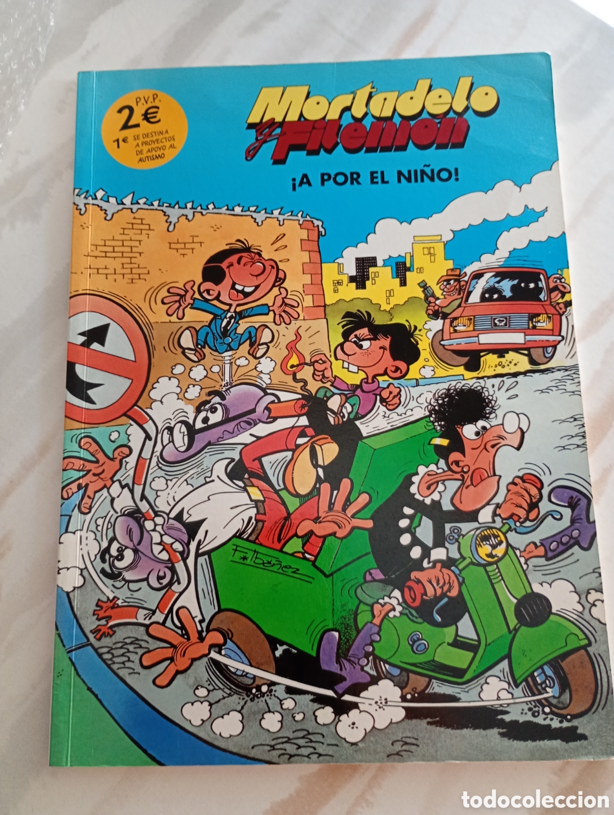 C&oacute;mics: MORTADELO Y FILEM&Oacute;N &iexcl;A POR EL NI&Ntilde;O!