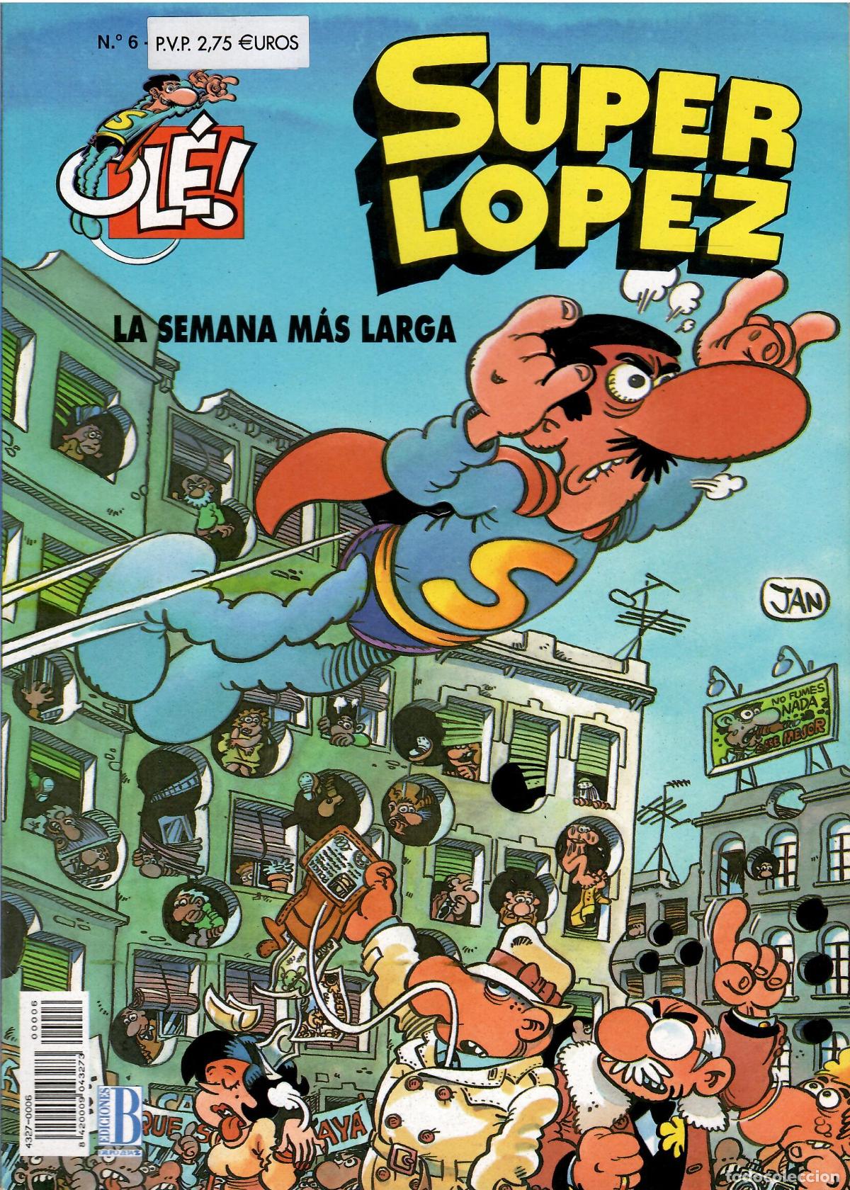 C&oacute;mics: Comic Super Lopez, Coleccion Ole n&ordm; 6: La semana mas larga - Ediciones B