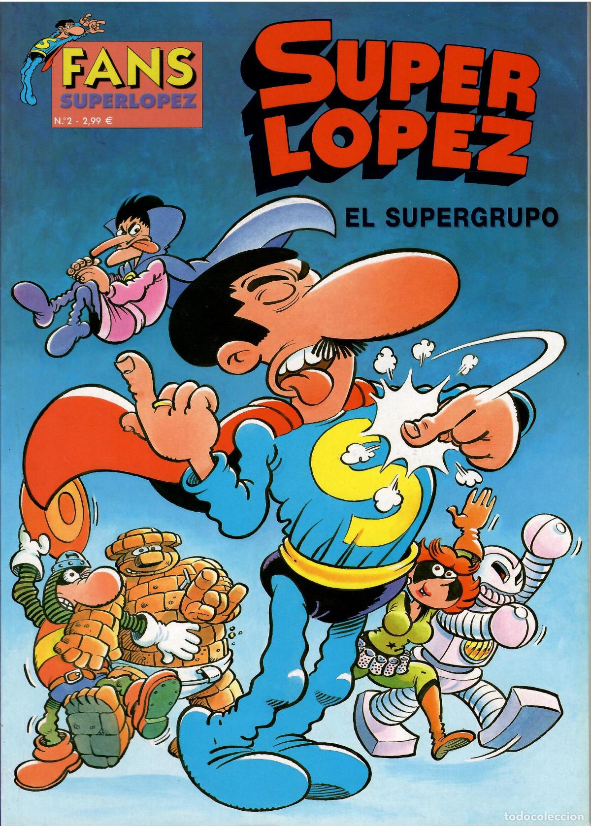 C&oacute;mics: Comic Super Lopez, Coleccion Ole n&ordm; 2: El Supergrupo - Ediciones B