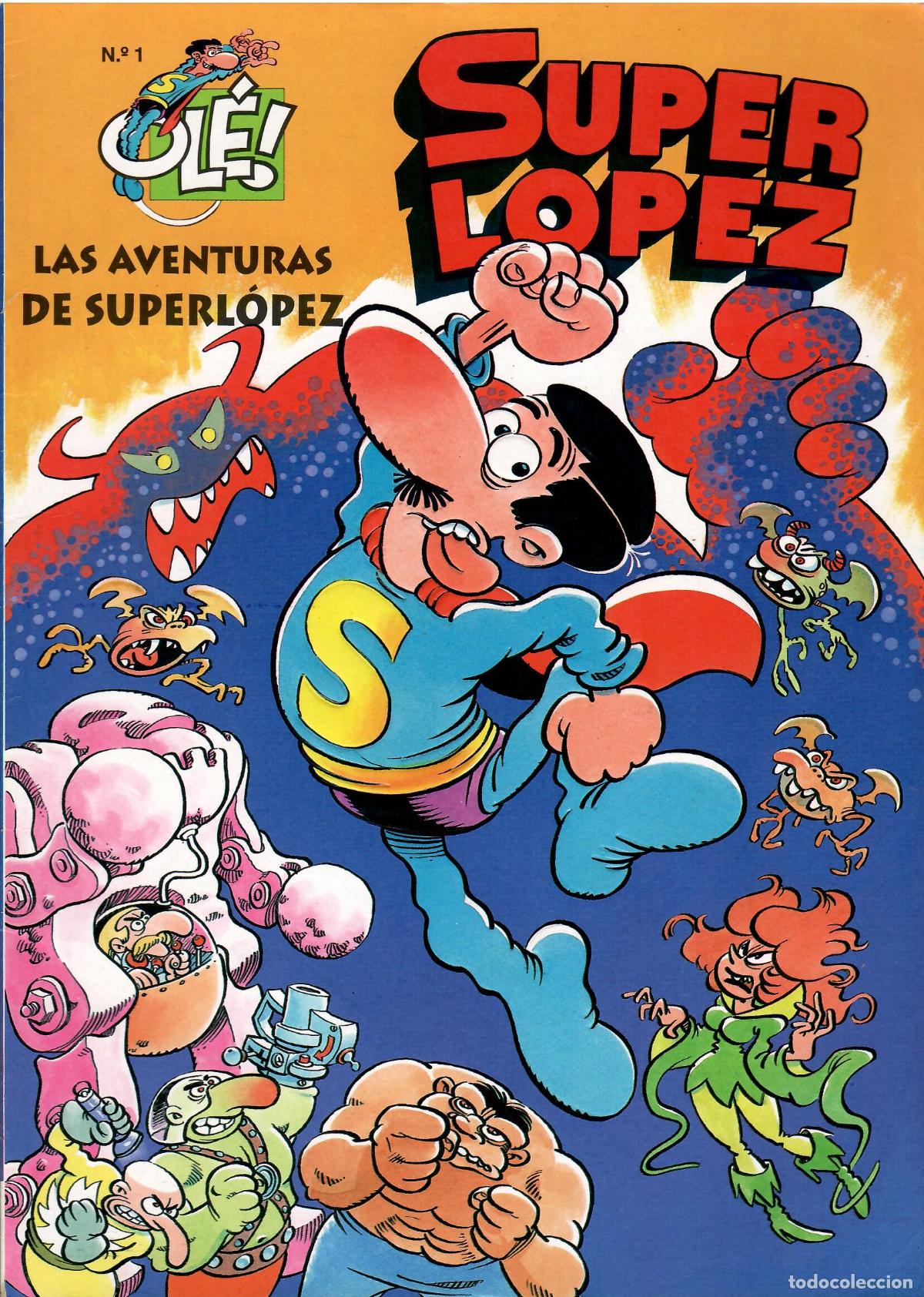 C&oacute;mics: Comic Super Lopez, Coleccion Ole n&ordm; 1: Las aventuras de Super Lopez - Ediciones B - Foto 1
