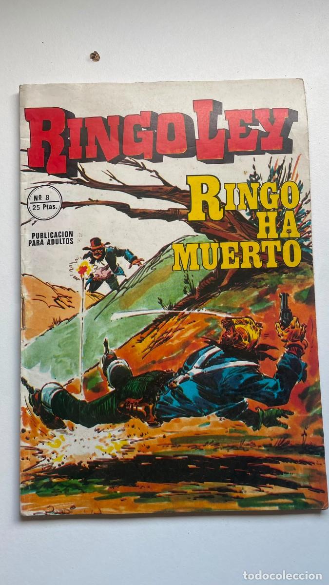C&oacute;mics: Tebeo Ringo Ley N.&ordm; 8: &rdquo;Ringo ha muerto&rdquo; - Ediciones Alonso (25 Ptas.)