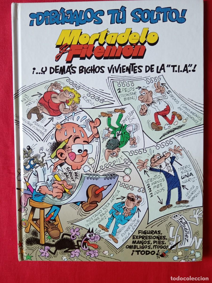 C&oacute;mics: &iexcl;DIB&Uacute;JALOS T&Uacute; SOLITO! MORTADELO Y FILEM&Oacute;N &iexcl;... Y DEM&Aacute;S BICHOS VIVIENTES DE LA T.I.A! EDIC B GRUPO Z