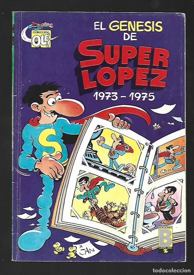 C&oacute;mics: Ole, Super Lopez, 13: el genesis de Super L&oacute;pez, 1973-1975, 1989, Ediciones B, primera edici&oacute;n, muy