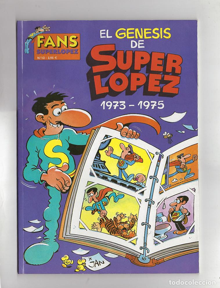 C&oacute;mics: REVISTA SUPERLOPEZ GENESIS DE SUPER LOPEZ- COLECCION FANS- EDICIONES B, R&Uacute;STICA, 1&ordf; ED- MBE