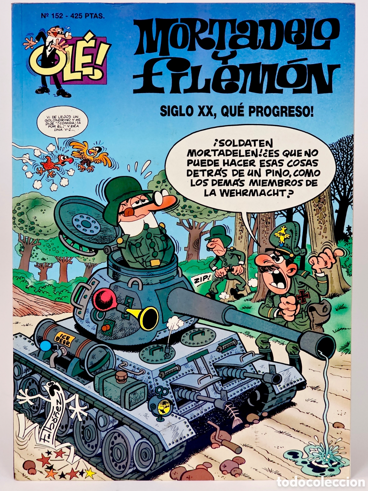C&oacute;mics: C&Oacute;MIC MORTADELO Y FILEM&Oacute;N 152 OL&Eacute; PRIMERA EDICI&Oacute;N EDICIONES B BUEN ESTADO