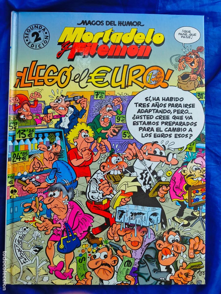 C&oacute;mics: MAGOS DEL HUMOR. N&ordm; 87. MORTADELO Y FILEMON. LLEGO EL EURO. EDICIONES B 2 EDICI&Oacute;N OREFSLL