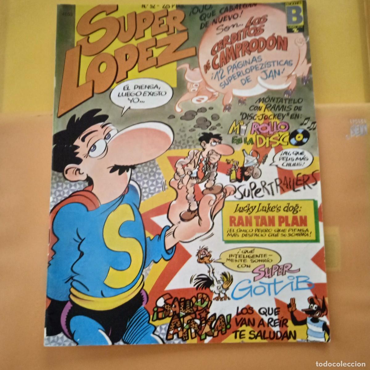 C&oacute;mics: SUPER LOPEZ N&ordm; 52- EDICIONES B 1989