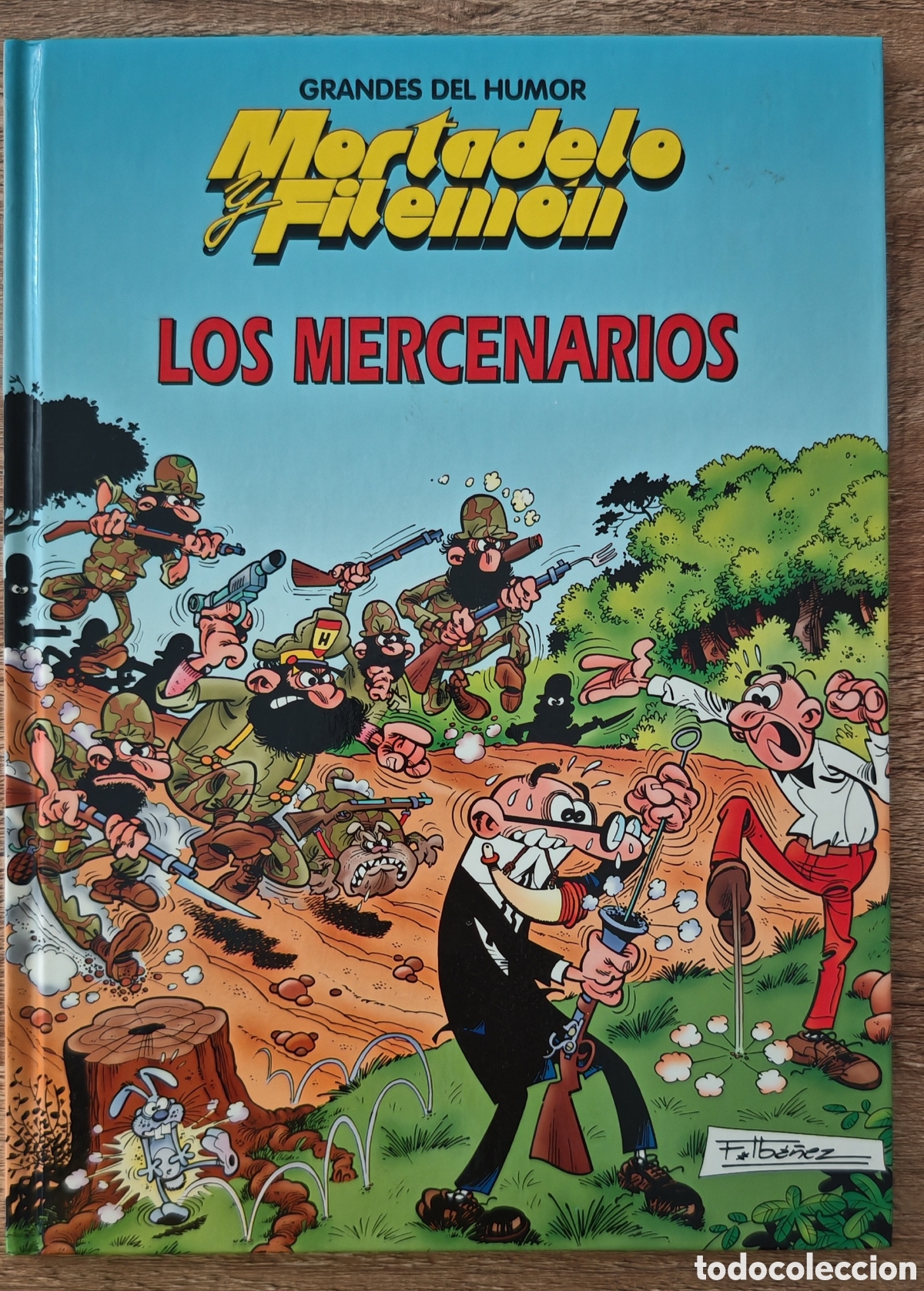 C&oacute;mics: Mortadelo y Filem&oacute;n. Los mercenarios.