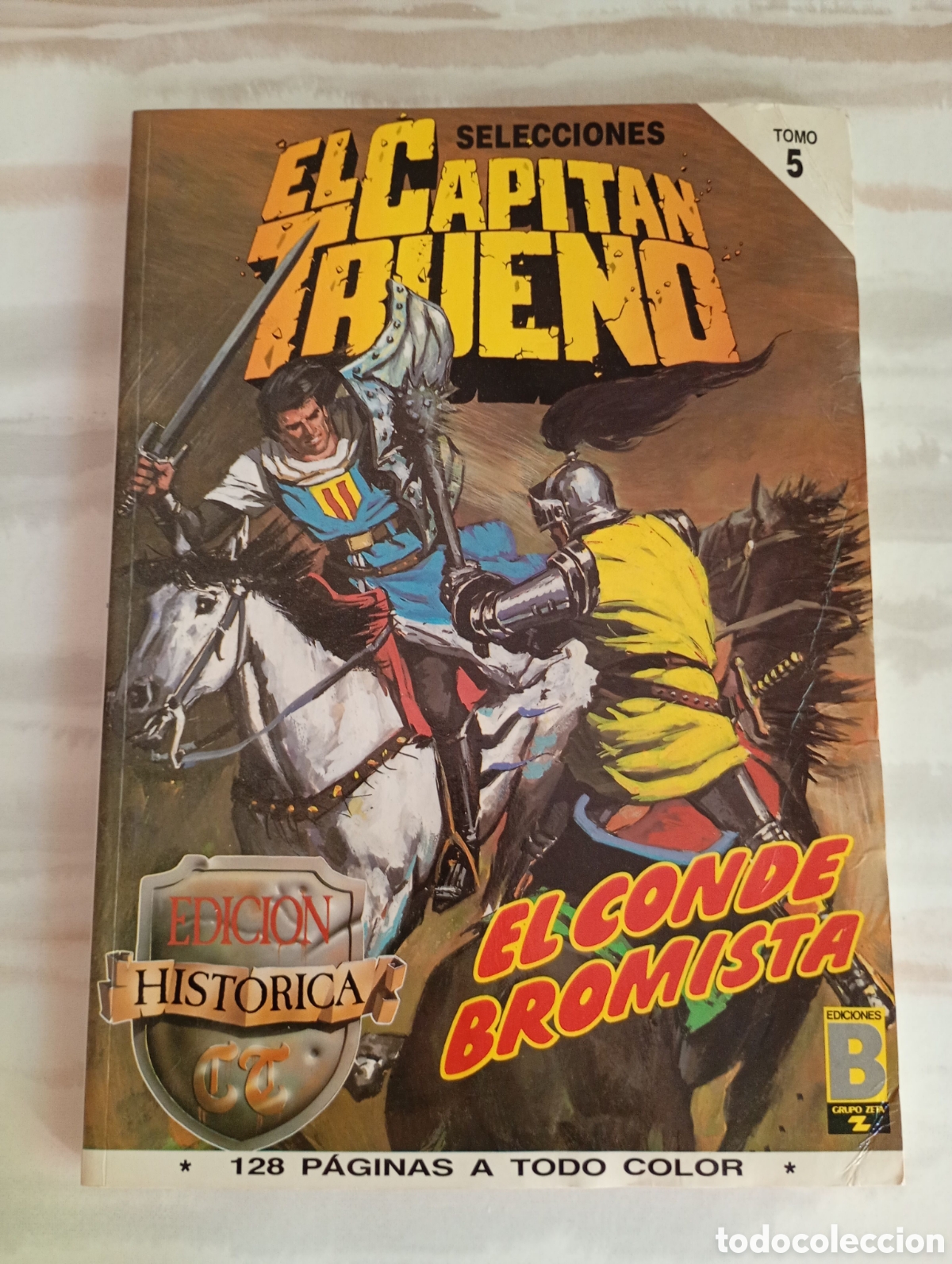 C&oacute;mics: EL CAPIT&Aacute;N TRUENO EDICI&Oacute;N HIST&Oacute;RICA TOMO 5