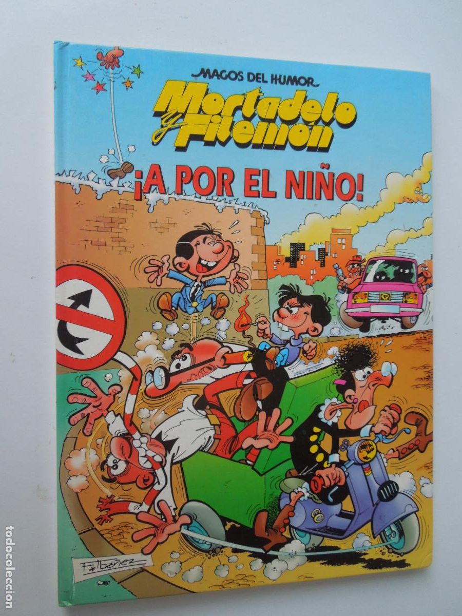 C&oacute;mics: MORTADELO Y FILEMON - &iexcl; A POR EL NI&Ntilde;O ! - MAGOS DEL HUMOR - CIRCULO DE LECTORES - IBA&Ntilde;EZ 1996- EDC B