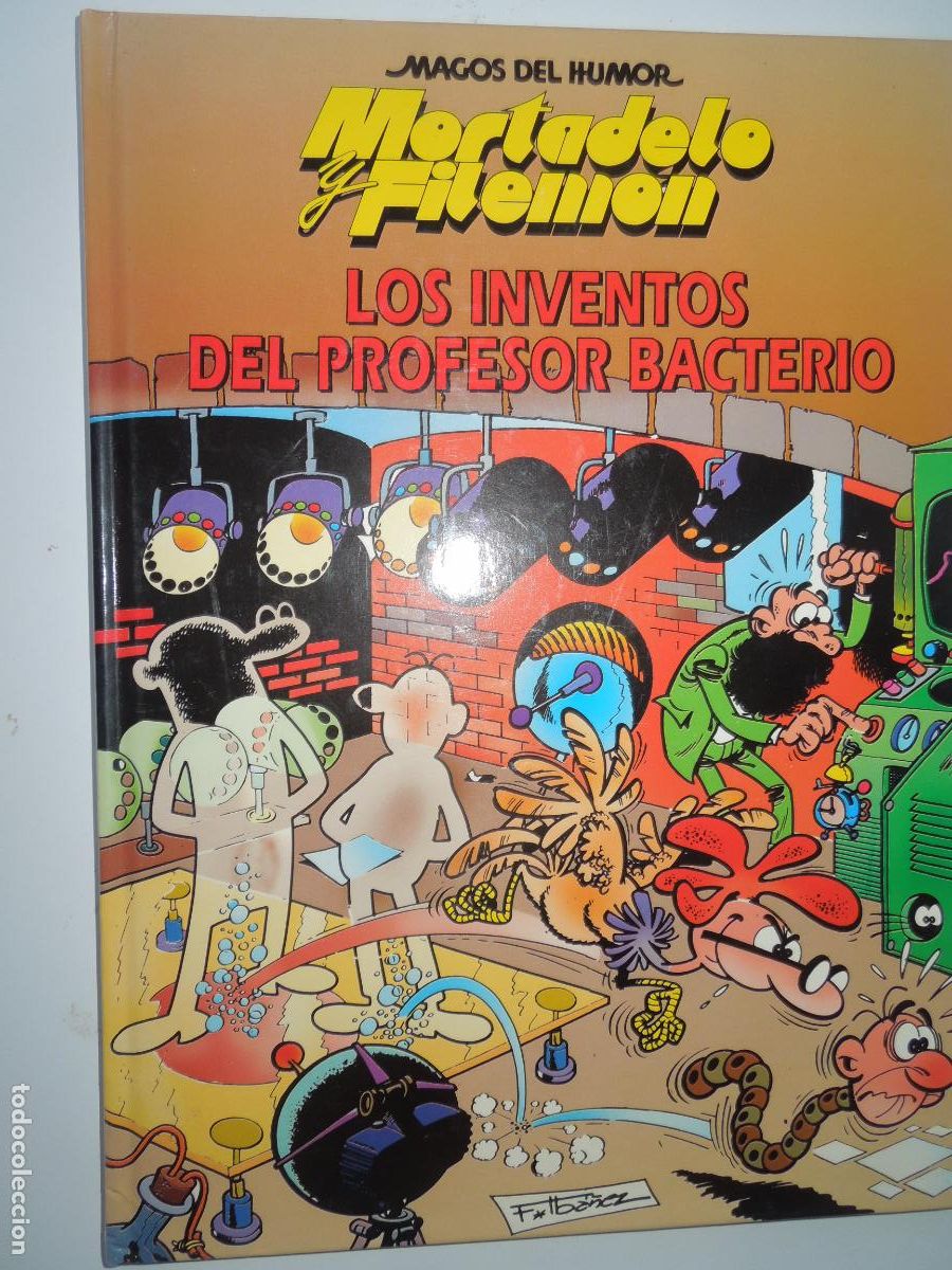 C&oacute;mics: MORTADELO Y FILEMON - LOS INVENTOS DEL PROFESOR BACTERIO - MAGOS DEL HUMOR - CIRCULO DE LECTORES -