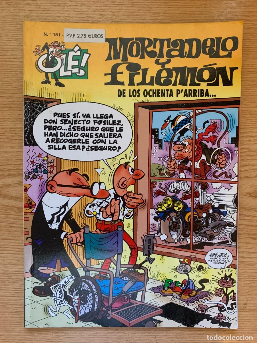 C&oacute;mics: Mortadelo y Filem&oacute;n n&ordm; 151: De los Ochenta P'arriba... - Colecci&oacute;n Ol&eacute; - Buen Estado