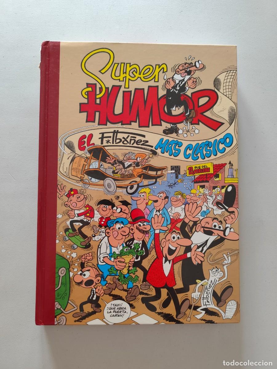 C&oacute;mics: Super Humor 3 El F. Ib&aacute;&ntilde;ez m&aacute;s cl&aacute;sico Ediciones B