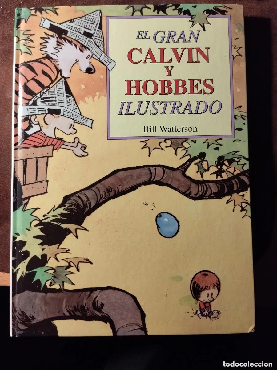 C&oacute;mics: EL GRAN CALVIN Y HOBBES ILUSTRADO - BILL WATTERSON - TAPA DURA