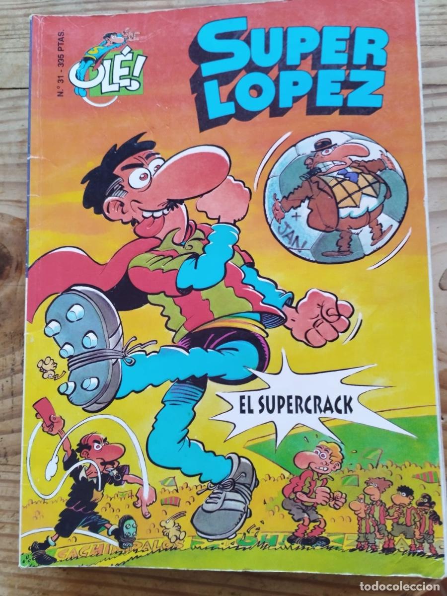 C&oacute;mics: COLECCION OLE. SUPER LOPEZ. N 31