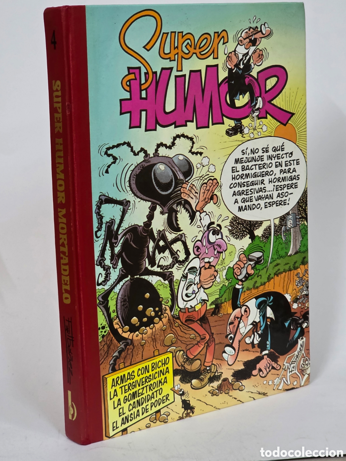 C&oacute;mics: SUPER HUMOR MORTADELO 4 QUINTA EDICION EDICIONES B TAPA DURA BUEN ESTADO