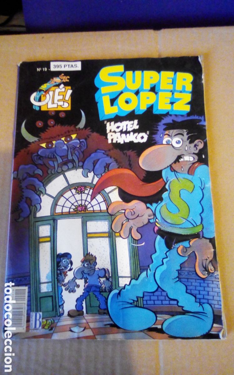 C&oacute;mics: Ole! Super L&oacute;pez. N&deg; 19. &rdquo;Hotel p&aacute;nico&rdquo;. Ediciones B, a&ntilde;o 1993. Portada en relieve. Ver fotos.