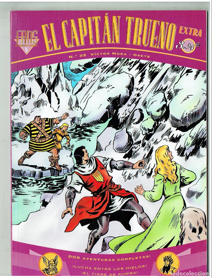 C&oacute;mics: EL CAPITAN TRUENO. EXTRA. FANS. N&ordm; 32. EDICIONES B. 1998.(B/39.3 RUM)
