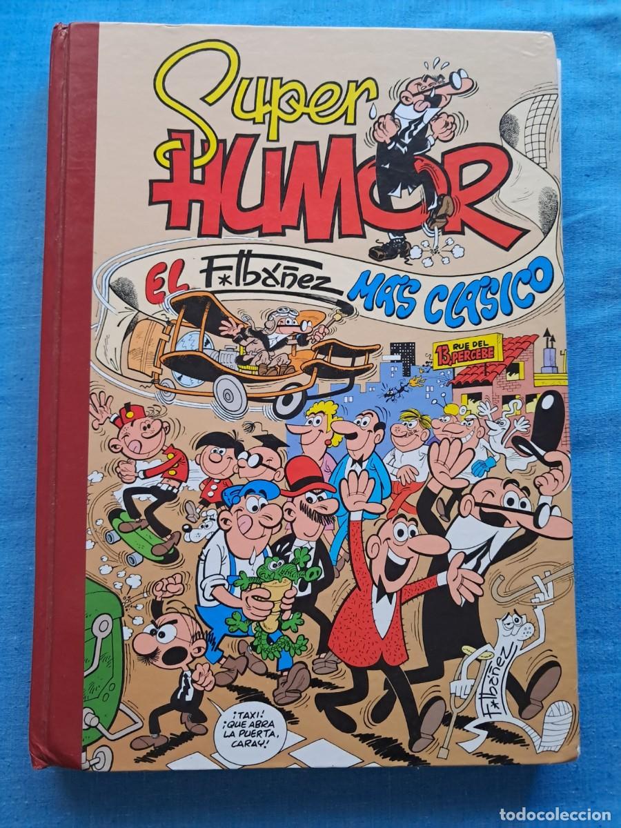 C&oacute;mics: SUPER HUMOR CL&Aacute;SICOS N&ordm;3 &rdquo;EL IB&Aacute;&Ntilde;EZ M&Aacute;S CL&Aacute;SICO&rdquo;