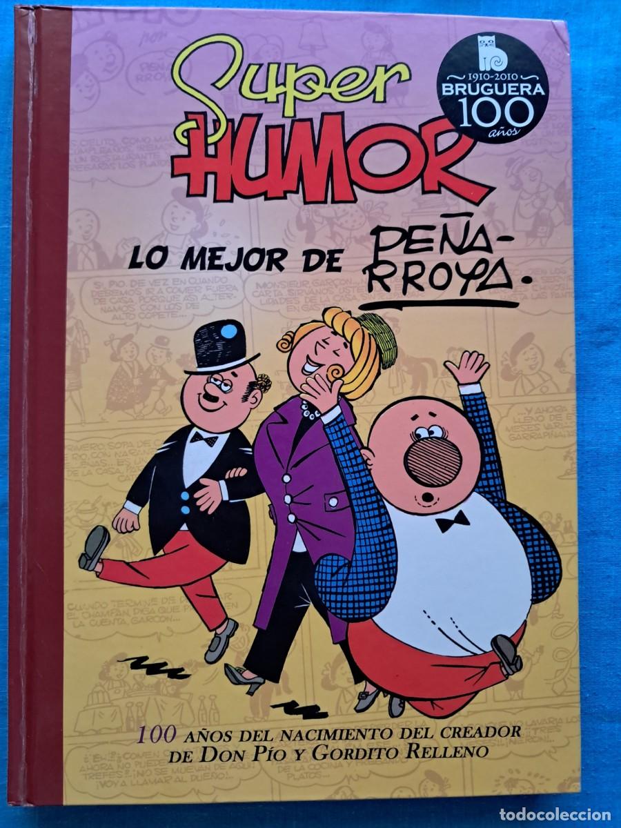 C&oacute;mics: SUPER HUMOR CL&Aacute;SICOS N&ordm;10 &rdquo;LO MEJOR DE PE&Ntilde;ARROYA&rdquo;