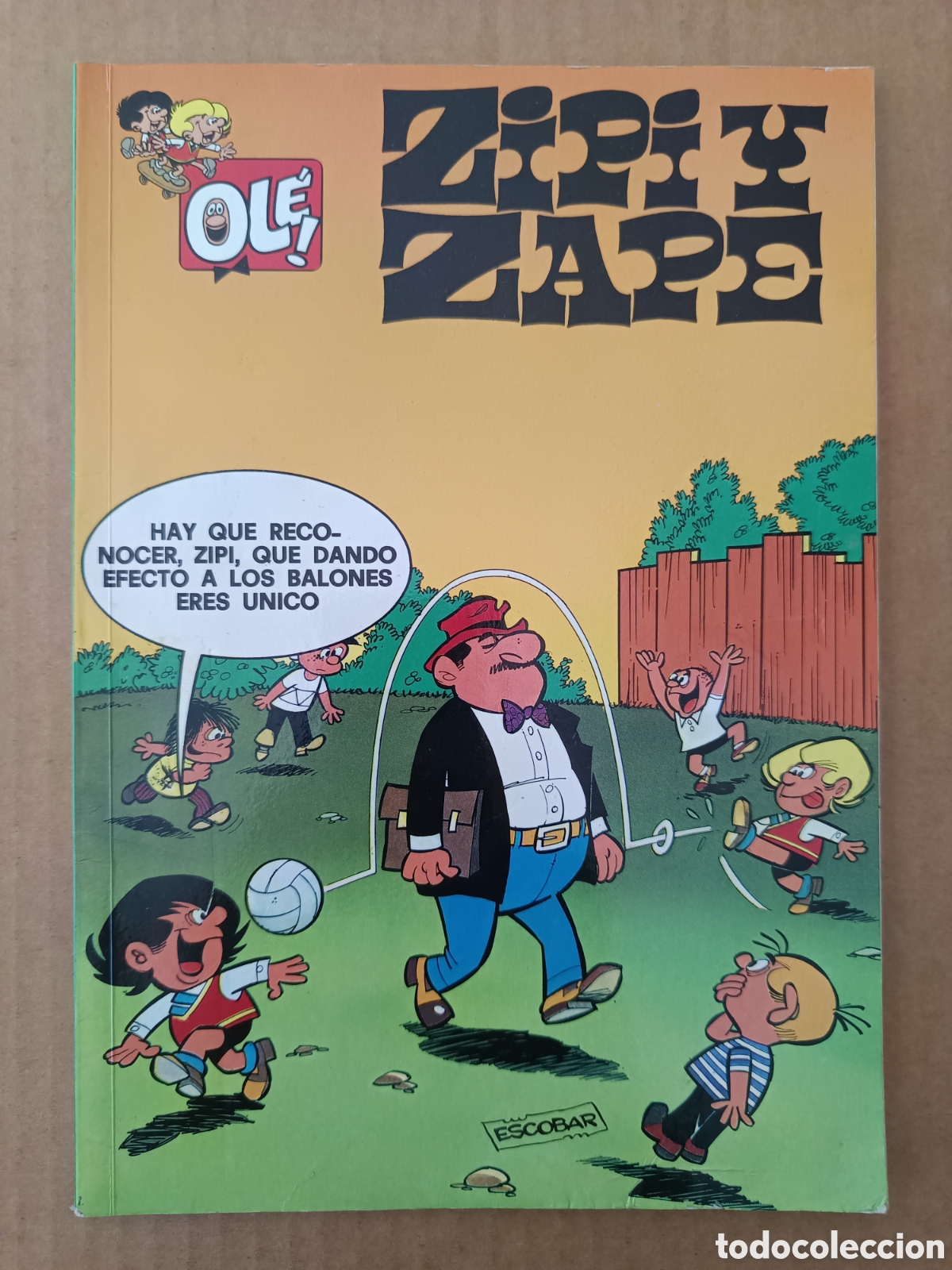 C&oacute;mics: Colecci&oacute;n Ol&eacute;! N&deg;2 Zipi y Zape (Ediciones B, 1992). Por Jos&eacute; Escobar.