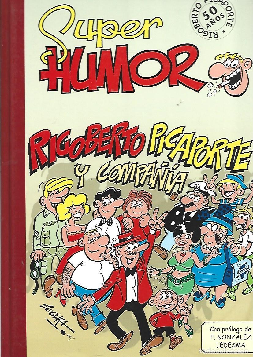 C&oacute;mics: Super Humor cl&aacute;sicos, 4: Rigoberto Picaporte y compa&ntilde;&iacute;a, 2007, Ediciones B, primera edici&oacute;n, impecab