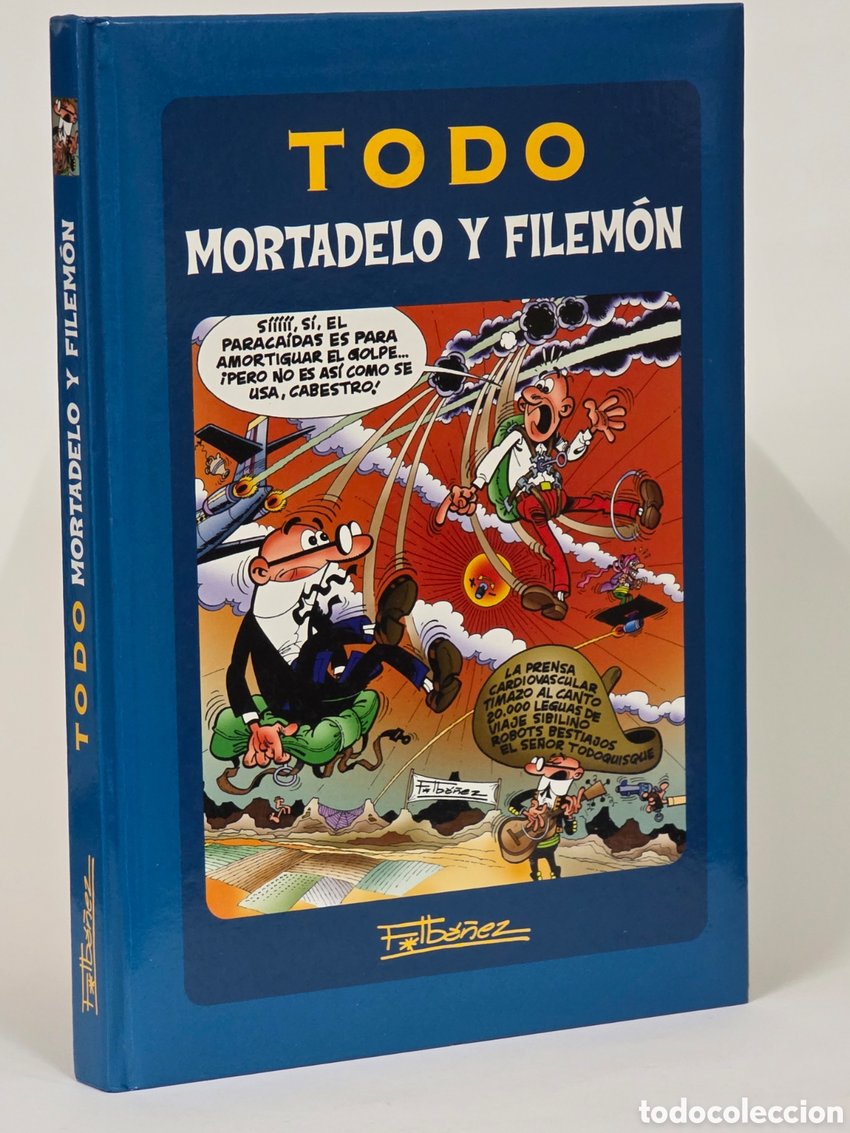 C&oacute;mics: C&Oacute;MIC TODO MORTADELO Y FILEM&Oacute;N PRIMERA EDICI&Oacute;N EDICIONES B TAPA DURA DE KIOSCO