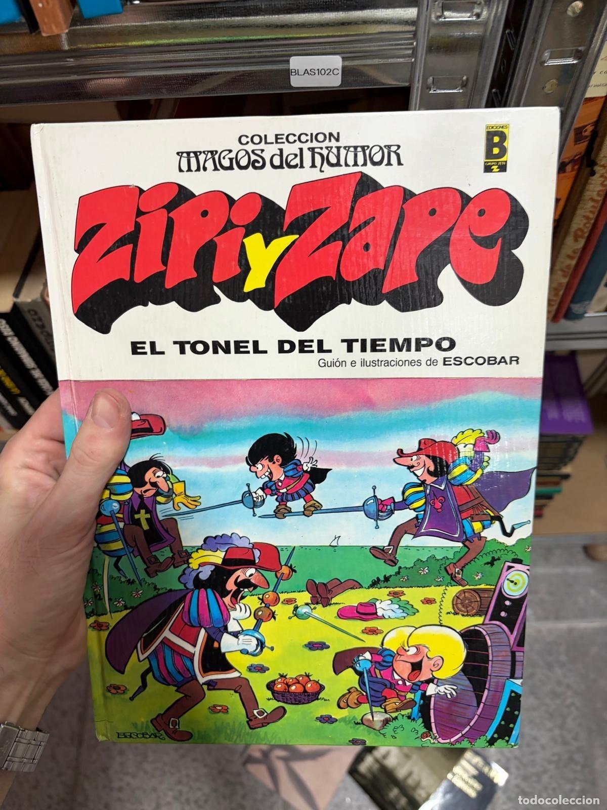C&oacute;mics: BLAS102C ZIPI Y ZAPE EL TONEL DEL TIEMPO Escobar Colecci&oacute;n Magos del Humor Ediciones B