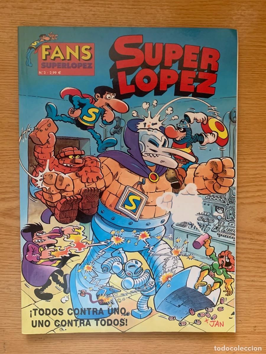 C&oacute;mics: Super L&oacute;pez n&ordm; 3 - Superl&oacute;pez - Colecci&oacute;n Fans - Excelente Estado