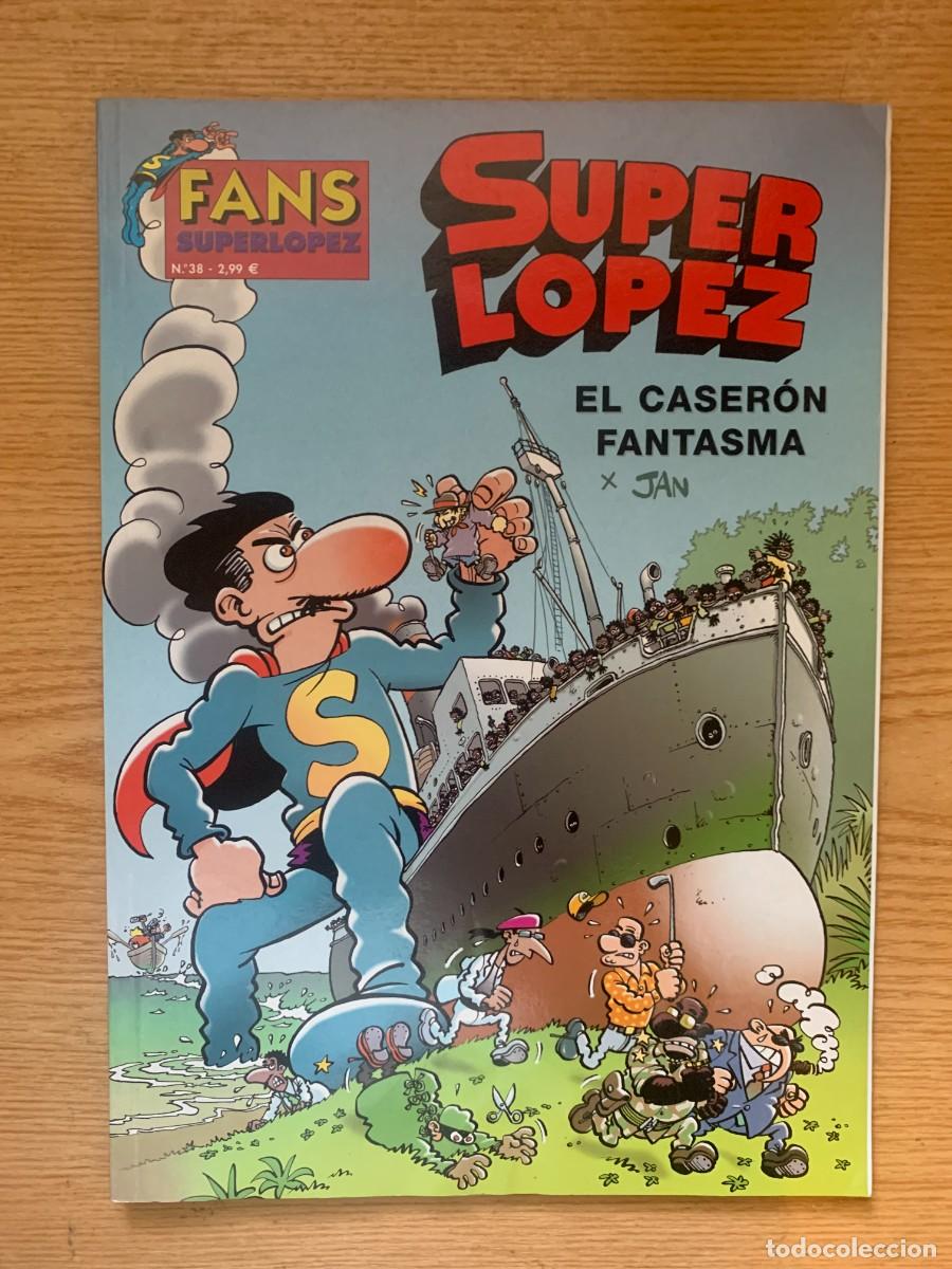 C&oacute;mics: Super L&oacute;pez n&ordm; 38: El Caser&oacute;n Fantasma - Superl&oacute;pez - Colecci&oacute;n Fans - Excelente Estado
