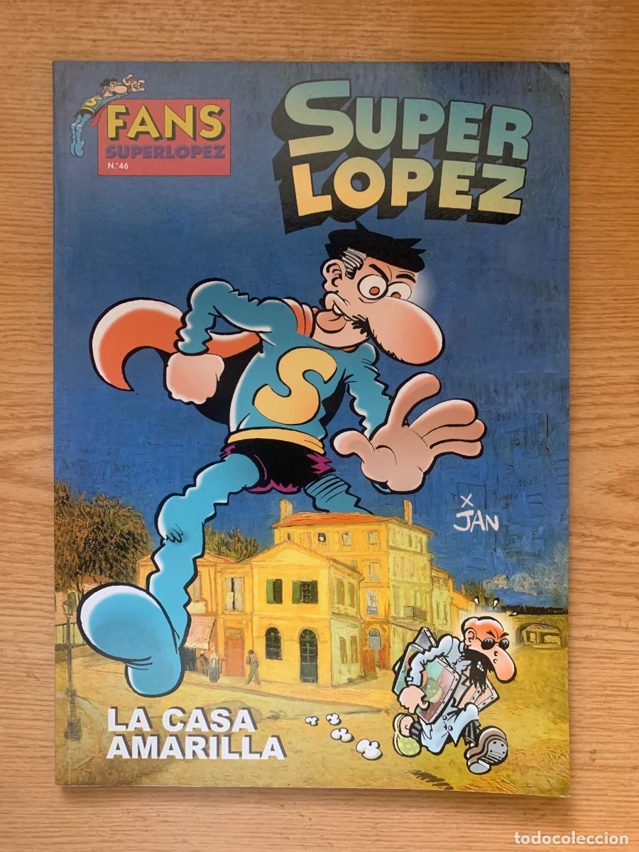 C&oacute;mics: Super L&oacute;pez n&ordm; 46: La Casa Amarilla - Superl&oacute;pez - Colecci&oacute;n Fans - Excelente Estado