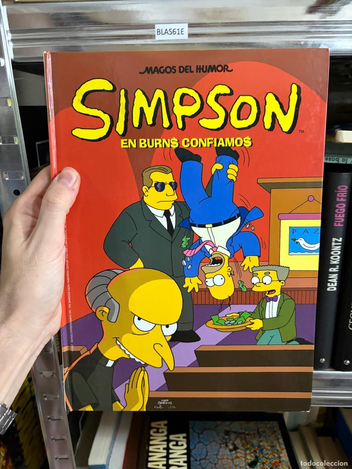 C&oacute;mics: BLAS61E Los Simpson: En Burns confiamos - Magos del Humor (con sello de biblioteca, los simpsons)