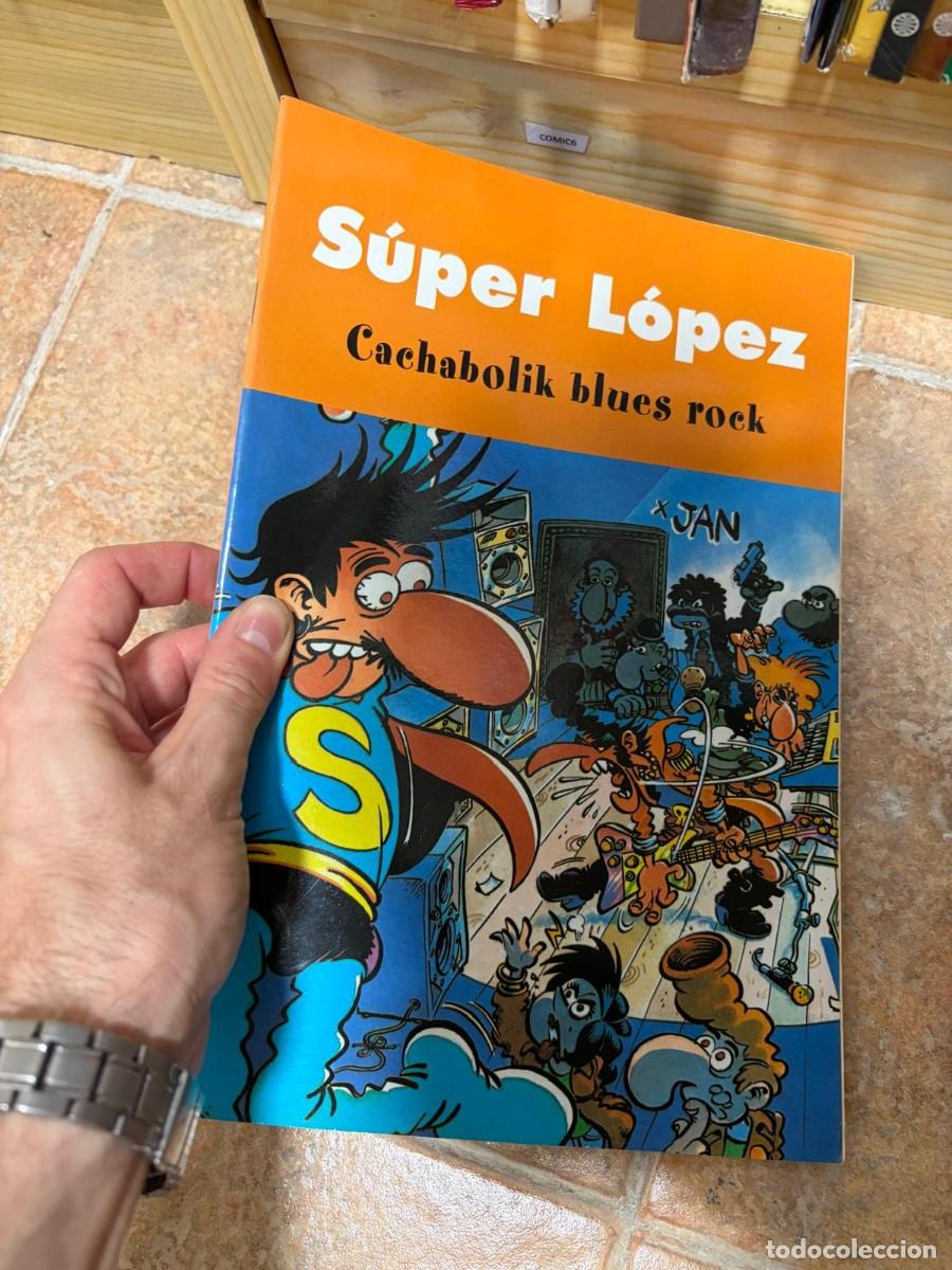 Comics: C&Oacute;MIC6 - Super L&oacute;pez - Cachabolik blues rock - superlopez