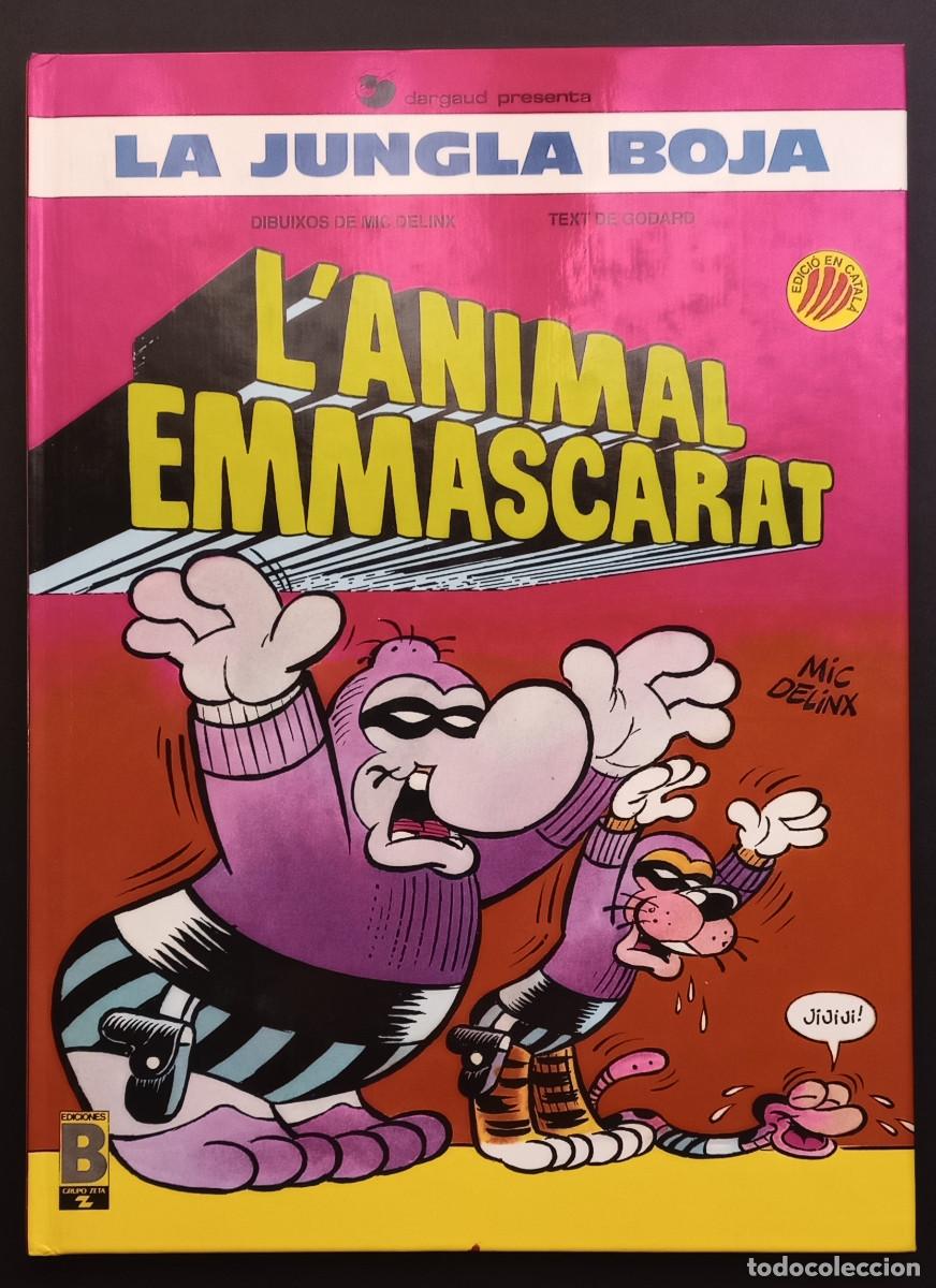 C&oacute;mics: LA JUNGLA BOJA - MIC DELINX/GODARD - EDICIONES B, 1989 - EN CATAL&Aacute;N