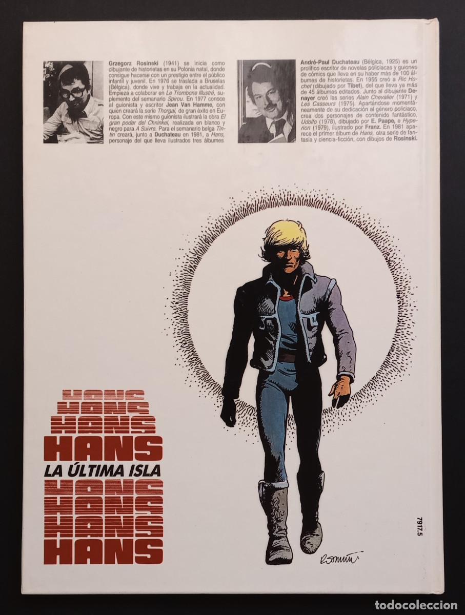 C&oacute;mics: HANS, LA &Uacute;LTIMA ISLA - ROSINSKI/A.P. DUCHATEAU - EDICIONES B, 1989 - Foto 2