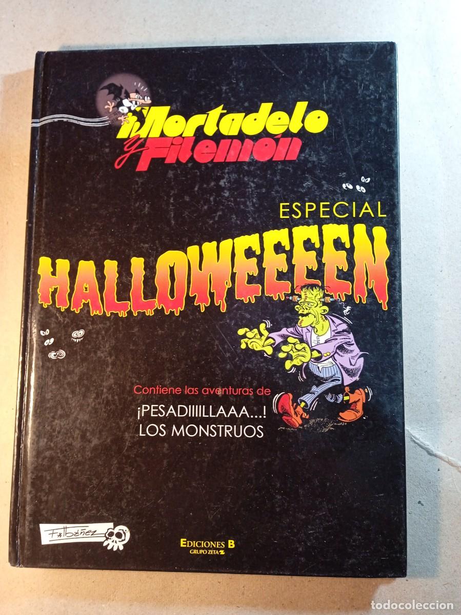 Fumetti: TEBEO DE MORTADELO Y FILEMON EN ESPECIAL HALLOWEEEEN EN PESADILLAAA... Y LOS MONTRUOS TAPA DURA