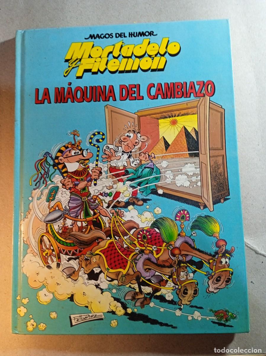Comics: MAGOS DEL HUMOR MORTADELO Y FILEMON EN LA MAQUINA DEL CAMBIAZO TAPA DURA
