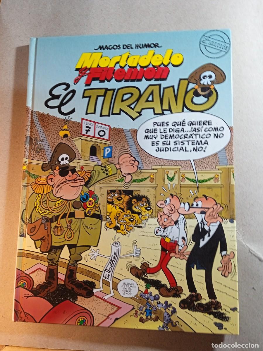 Comics: MAGOS DEL HUMOR MORTADELO Y FILEMON EN EL TIRANO TAPA DURA