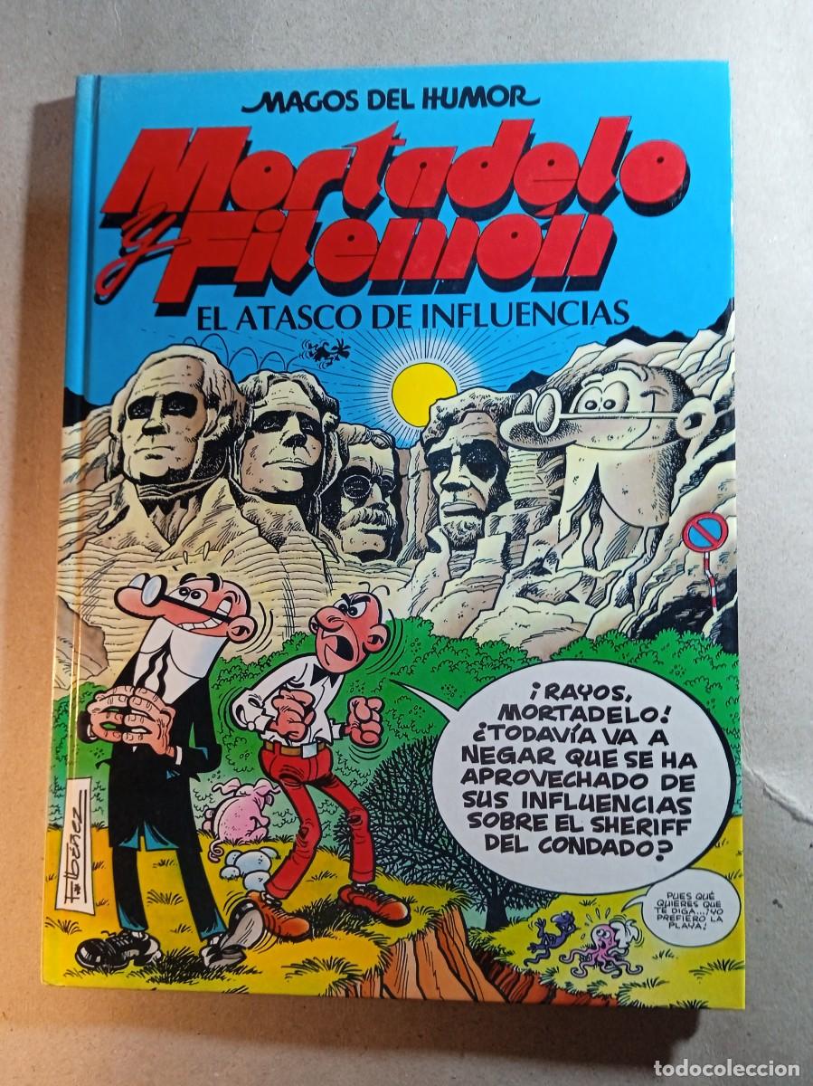 Fumetti: MAGOS DEL HUMOR MORTADELO Y FILEMON EN EL ATASCO DE INFLUENCIAS TAPA DURA