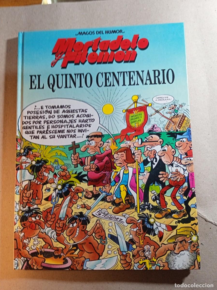 Comics: MAGOS DEL HUMOR MORTADELO Y FILEMON EN EL QUINTO CENTENARIO TAPA DURA