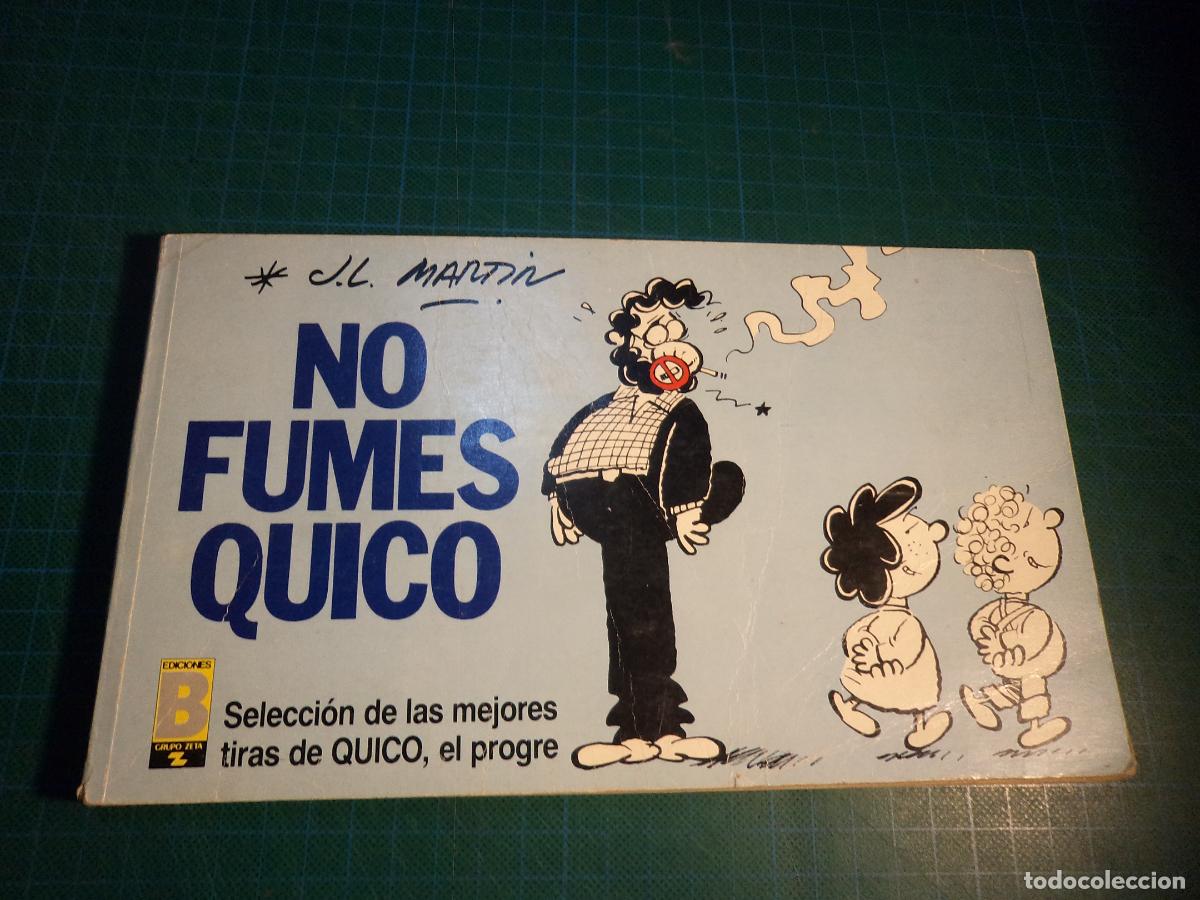 C&oacute;mics: No fumes Quico. N&ordm; 3. ediciones B.