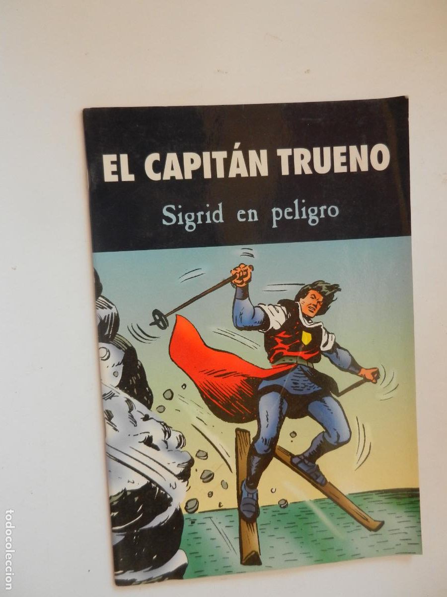 C&oacute;mics: EL CAPITAN TRUENO - SIGRID EN PELIGRO - VICTOR MORA 2003 - TAPAS BLANDAS - EDC B