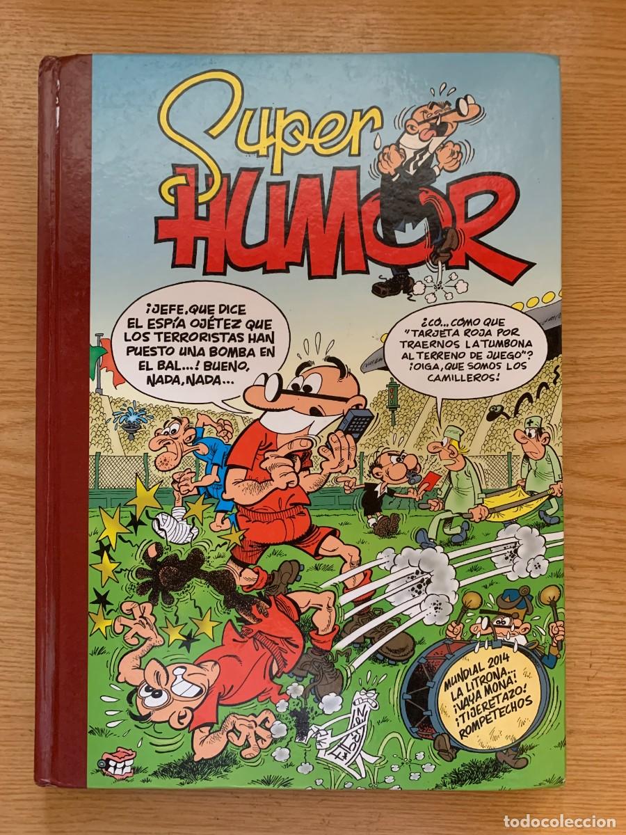 C&oacute;mics: Super Humor 58: Mundial 2014, La Litrona, Tijeretazo, Rompetechos