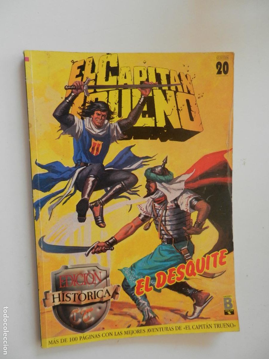 Comics: EL CAPITAN TRUENO , EL DESQUITE - EDICION HIST&Oacute;RICA SELECCION 20 - EDC B - VICTOR MORA 1989