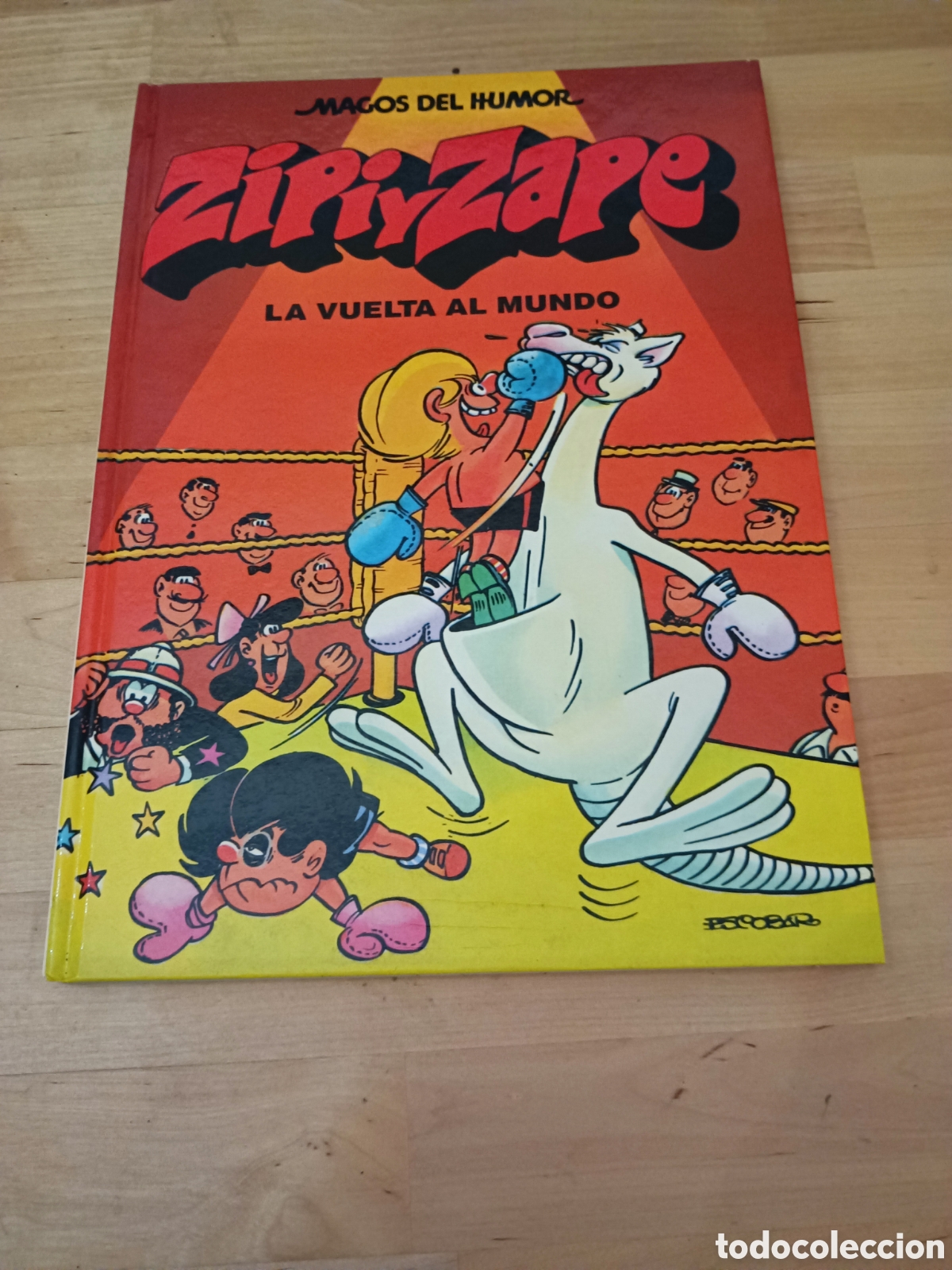Comics : ZIPI Y ZAPE LA VUELTA AL MUNDO - MAGOS DEL HUMOR N&deg;13