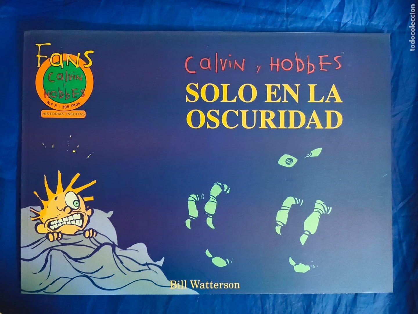 C&oacute;mics: FANS CALVIN HOBBES EDICIONES B #8 MUY BUEN ESTADO CPB
