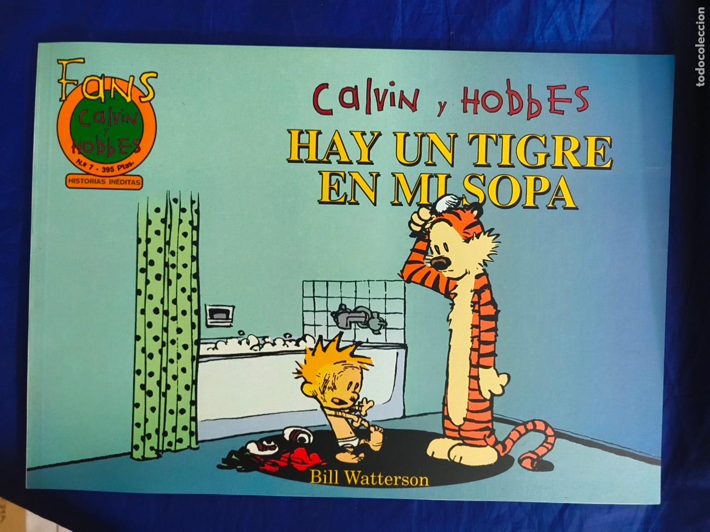 C&oacute;mics: FANS CALVIN HOBBES EDICIONES B #7 MUY BUEN ESTADO CPB - Foto 1