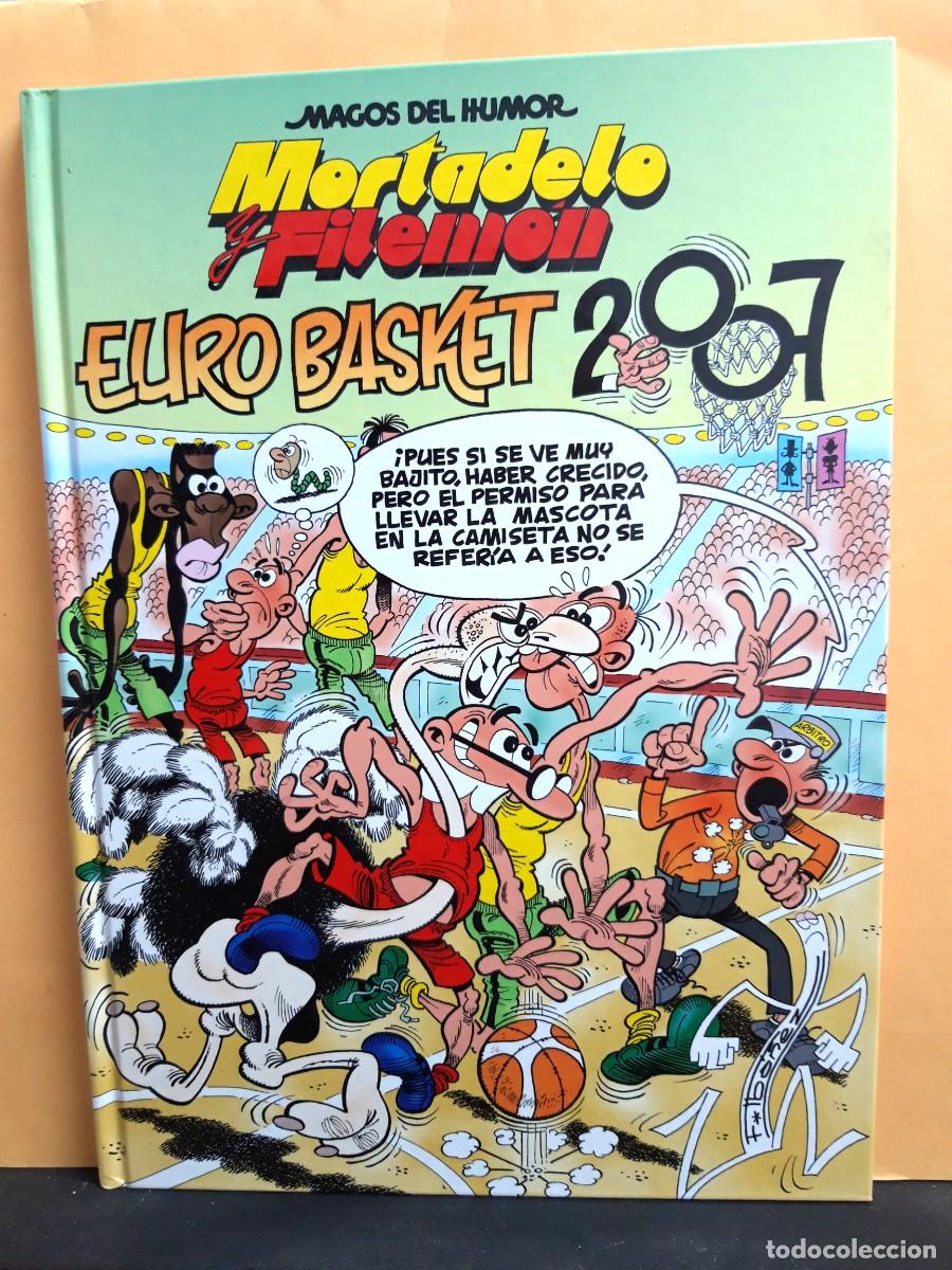 C&oacute;mics: MAGOS DEL HUMOR. N&ordm; 116. MORTADELO Y FILEM&Oacute;N. EUROBASKET 2007. EDICIONES B