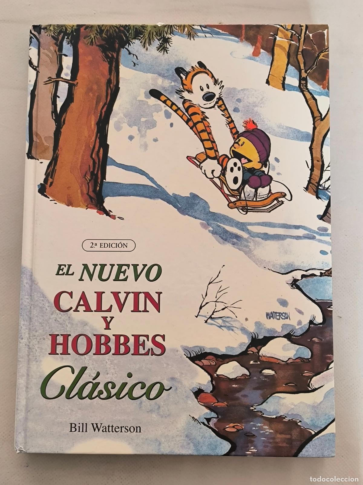 C&oacute;mics: EL NUEVO CALVIN Y HOBBES CLASICO - 2&ordf; EDICION - CALVIN Y HOBBES N&ordm; 6 - TAPA DURA - EDICIONES B (AJ)