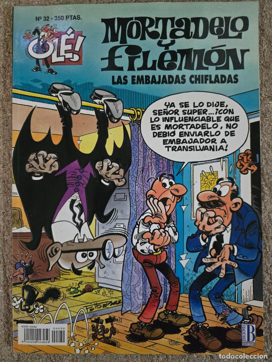 Comics: Col.Ole Mortadelo y Filemon 32.Las Embajadas Chifladas.1&ordf; Edicion.Ediciones B.1993